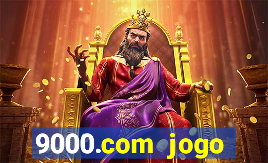 9000.com jogo cassino baixar